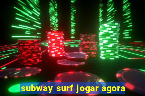 subway surf jogar agora